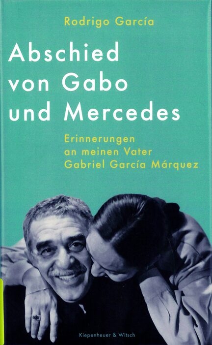 Cover_ Abschied von Gabo und Mercedes